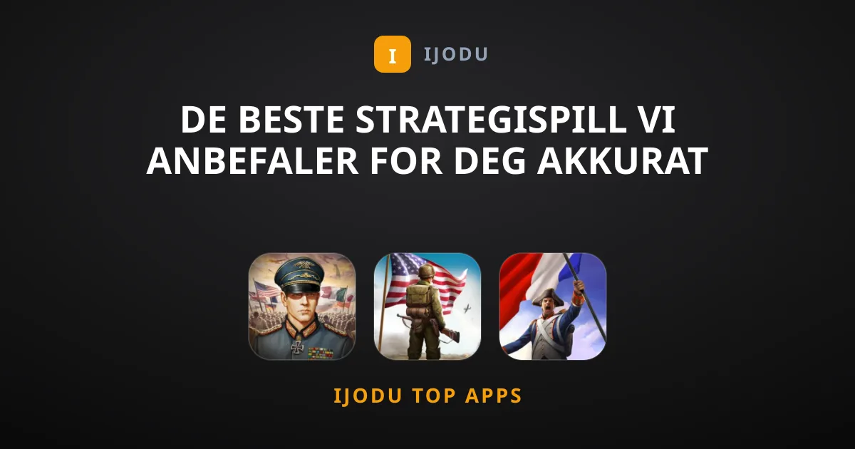 De beste strategispill vi anbefaler for deg akkurat nå