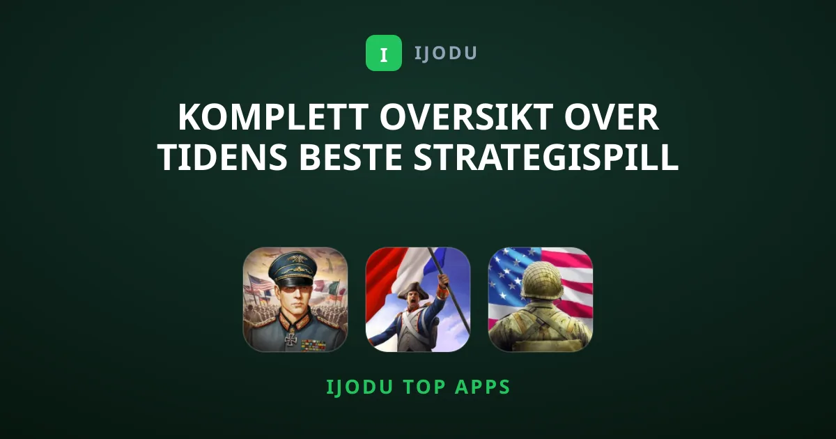 Komplett Oversikt over Tidens Beste Strategispill